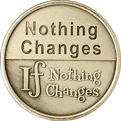 Fuelism #178: Fuelisms : Nothing changes if nothing changes. : Fuelisms : Nothing changes if nothing changes. 