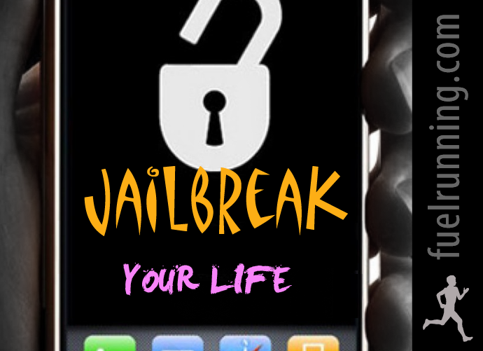 Fuelism #267: Fuelisms : Jailbreak your Life: Fuelisms : Jailbreak your Life