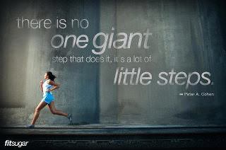 Fuelism #86: Fuelisms : There is no one giant step that does it, it is a lot of little steps.: Fuelisms : There is no one giant step that does it, it is a lot of little steps.