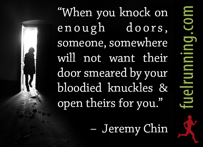 Fuelism 114 Fuelisms When You Knock On Enough Doors Someone