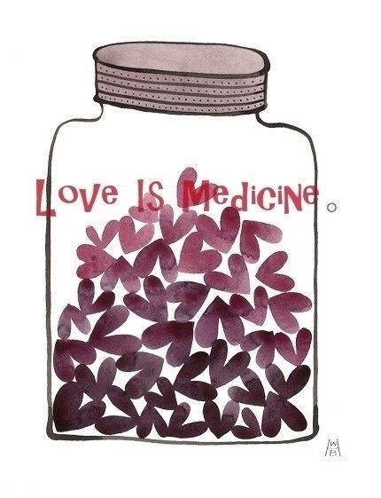 Fuelism #300: Fuelisms : Love is medicine. : Fuelisms : Love is medicine. 