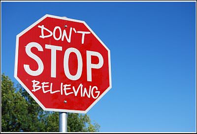 Fuelism #307: Fuelisms : Don\'t stop believing. : Fuelisms : Don't stop believing.