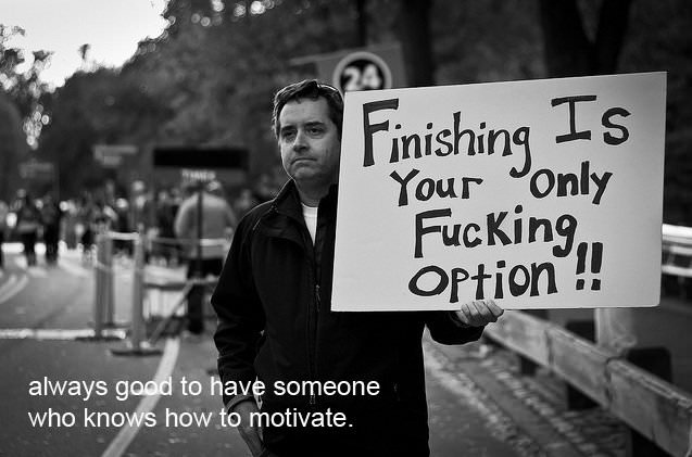 Fuelism #429: Fuelisms : Finishing is your only fucking option. : Fuelisms : Finishing is your only fucking option. 