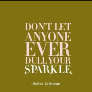 Fuelism #430: Fuelisms : Don\'t let anyone ever dull your sparkle. : Fuelisms : Don't let anyone ever dull your sparkle. 
