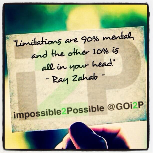 Fuelism #503: Fuelisms : Limitations are 90% mental and the other 10% is all in your head.Ray Zahab: Fuelisms : Limitations are 90% mental and the other 10% is all in your head.