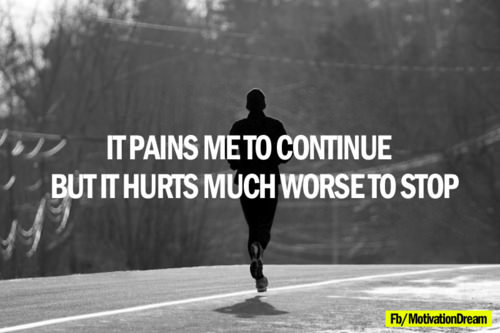 Fuelism #650: Fuelisms : It pains me to continue, but it hurts much worse to stop.: Fuelisms : It pains me to continue, but it hurts much worse to stop.