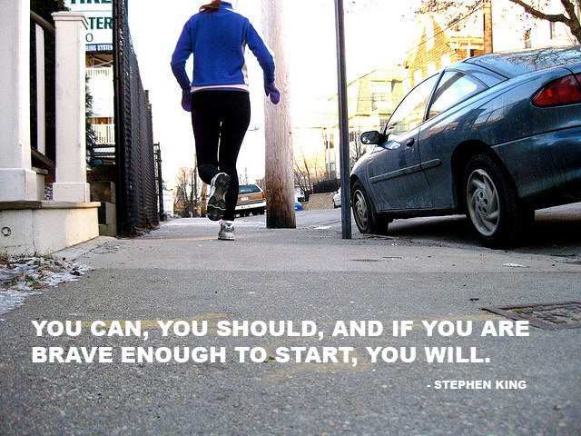 Fuelism #688: Fuelisms : You can, you should, and if you are brave enough to start, you will.Stephen King: Fuelisms : You can, you should, and if you are brave enough to start, you will.