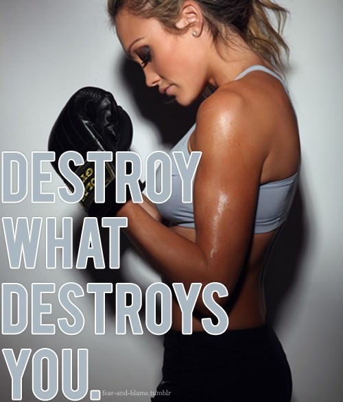 Fuelism #847: Fuelisms : Destroy what destroys you.: Fuelisms : Destroy what destroys you.