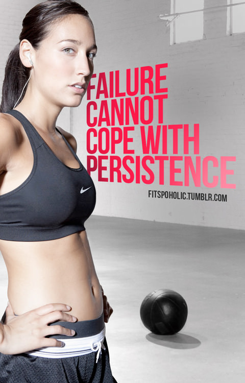 Fuelism #956: Failure cannot cope with persistence.: Failure cannot cope with persistence.