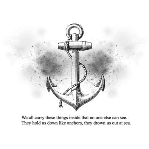 Fuelism #1273: We all carry these things inside that no one else can see. They hold us down like anchors; they drown us out at sea.: We all carry these things inside that no one else can see. They hold us down like anchors; they drown us out at sea.
