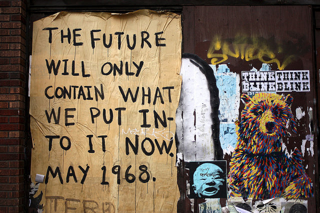 Fuelism #1392: The future will only contain what put into it now.: The future will only contain what put into it now.