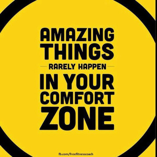 Fuelism #1465: Amazing things rarely happen in your comfort zone.: Amazing things rarely happen in your comfort zone.