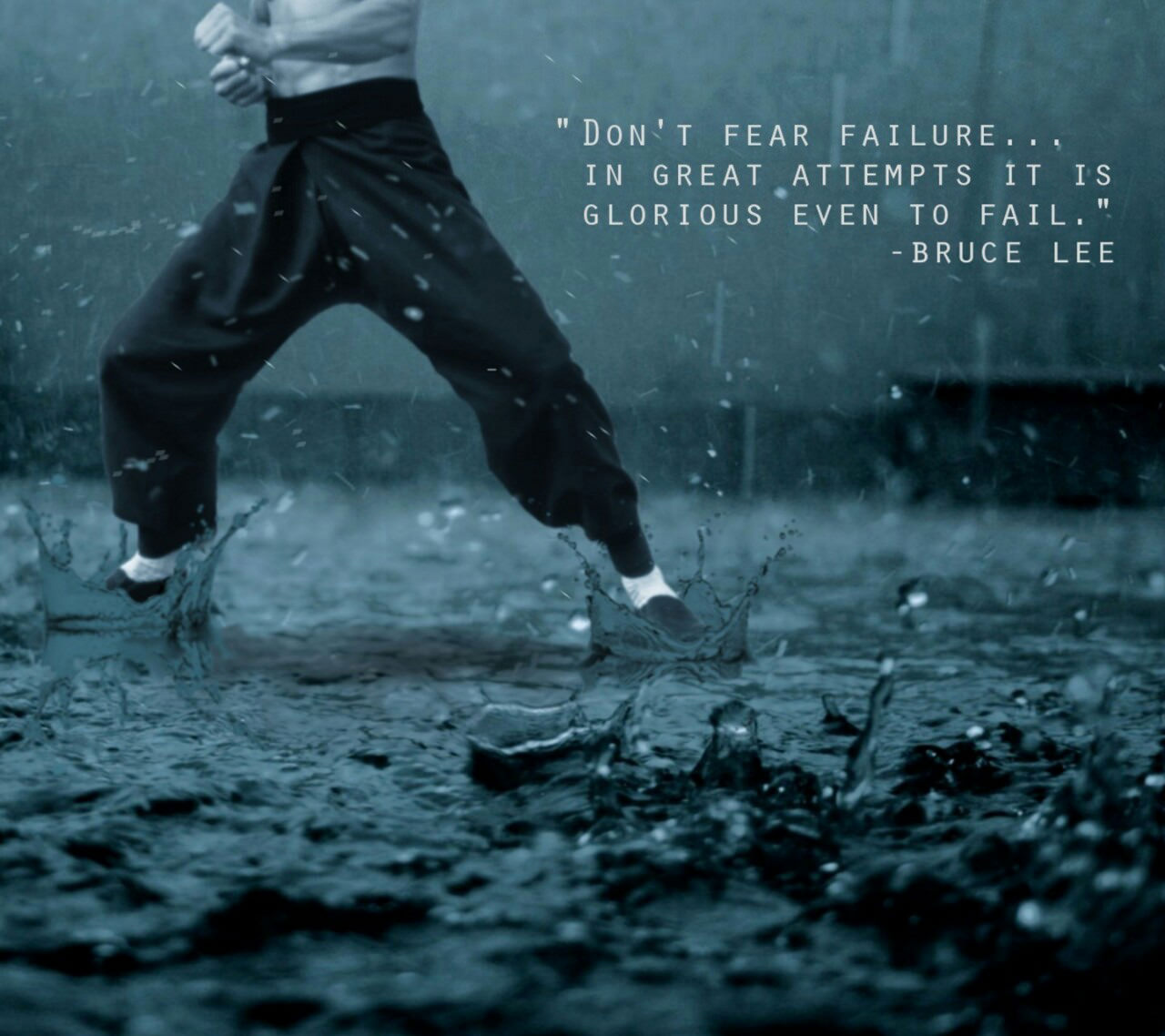 Fuelism #1490: Don\'t explain failure... in great attempts, it is glorious even to fail. - Bruce LeeBruce Lee: Don't explain failure... in great attempts, it is glorious even to fail. - Bruce Lee