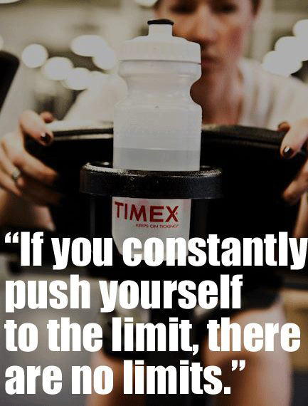 Fuelism #1582: If you constantly push yourself to the limit, there are no limits.: If you constantly push yourself to the limit, there are no limits.