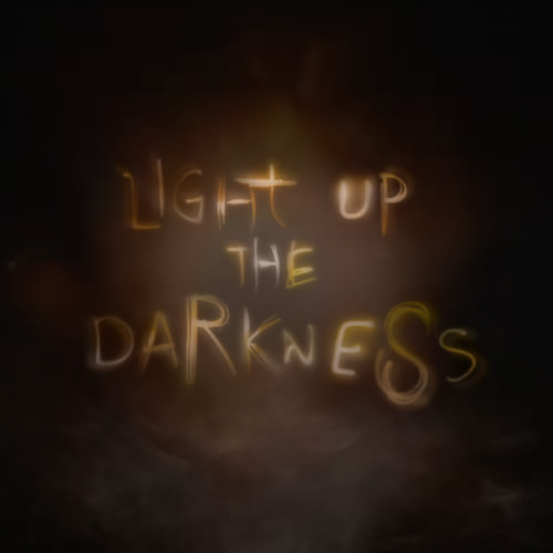 Fuelism #1762: Light up the darkness.: Light up the darkness.